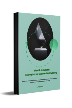 Wealth Unlocked: Strategies for Sustainable Investing